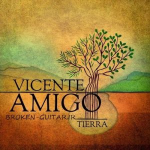 آلبوم Tierra از Vicente Amigo